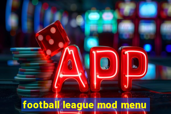 football league mod menu